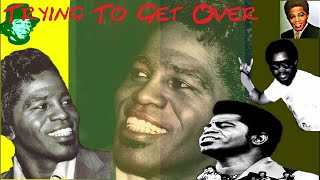James Brown  - Tryin&#39; To Get Over