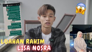 RAHIM MAK1! LISA - LUAHAN ISU LISA NOSRA