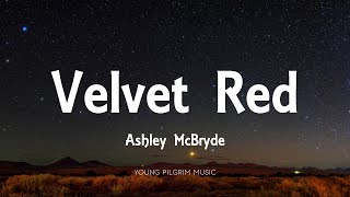 Ashley McBryde - Velvet Red (Lyrics) - Never Will (2020)