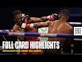FULL CARD | Joshua Buatsi vs. Daniel Dos Santos
