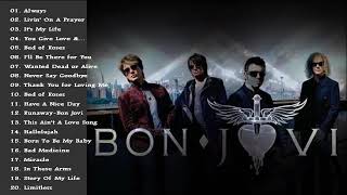 Best Songs Of Bon Jovi - Bon Jovi Greatest Hits Full Album