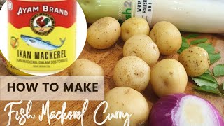 Grandmother’s Classic Fish Mackerel Curry 🍛 | Traditional Sardine Curry | Kari Ikan Sardin!