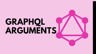 GraphQL Arguments 101: Adding Flexibility to Your Fields