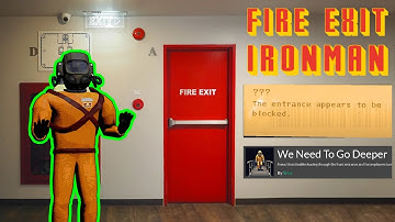 Lethal Company But You Can Only Leave through the FIRE EXIT - Ironman Challenge