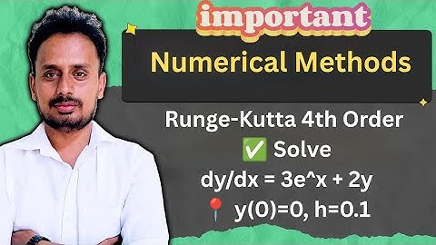 Runge-Kutta 4th Order Method | Solve dy/dx = 3e^x + 2y | Step-by-Step RK4 Solution