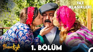 Hanım Köylü 1. Bölüm Yaz Klasi̇kleri̇