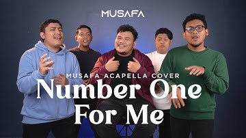 Number One For Me - Maher Zain | Musafa Cover