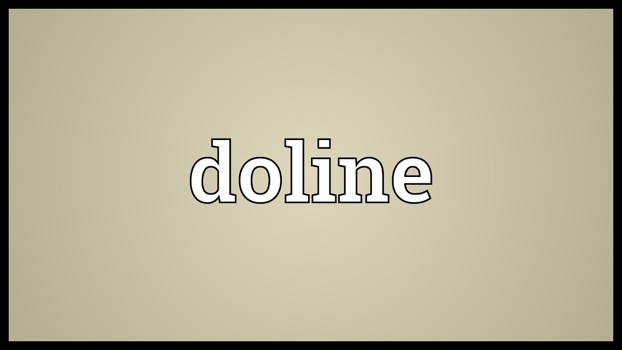 Doline Meaning YouTube
