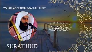 SURAT HUD | SYAIKH ABDURRAHMAN AL AUSY