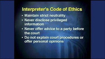 Ethical Obligations for Court Interpreters
