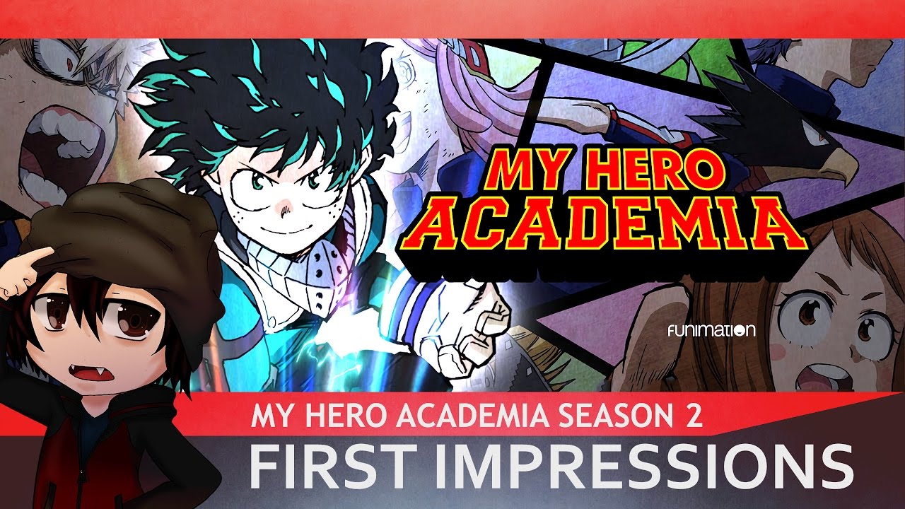 My Hero Academia Season 2 | First Impressions | 8-Bit Otaku - YouTube