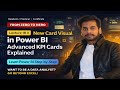 Lecture 18 || New Card Visual in Power BI | Advanced KPI Cards Explained |