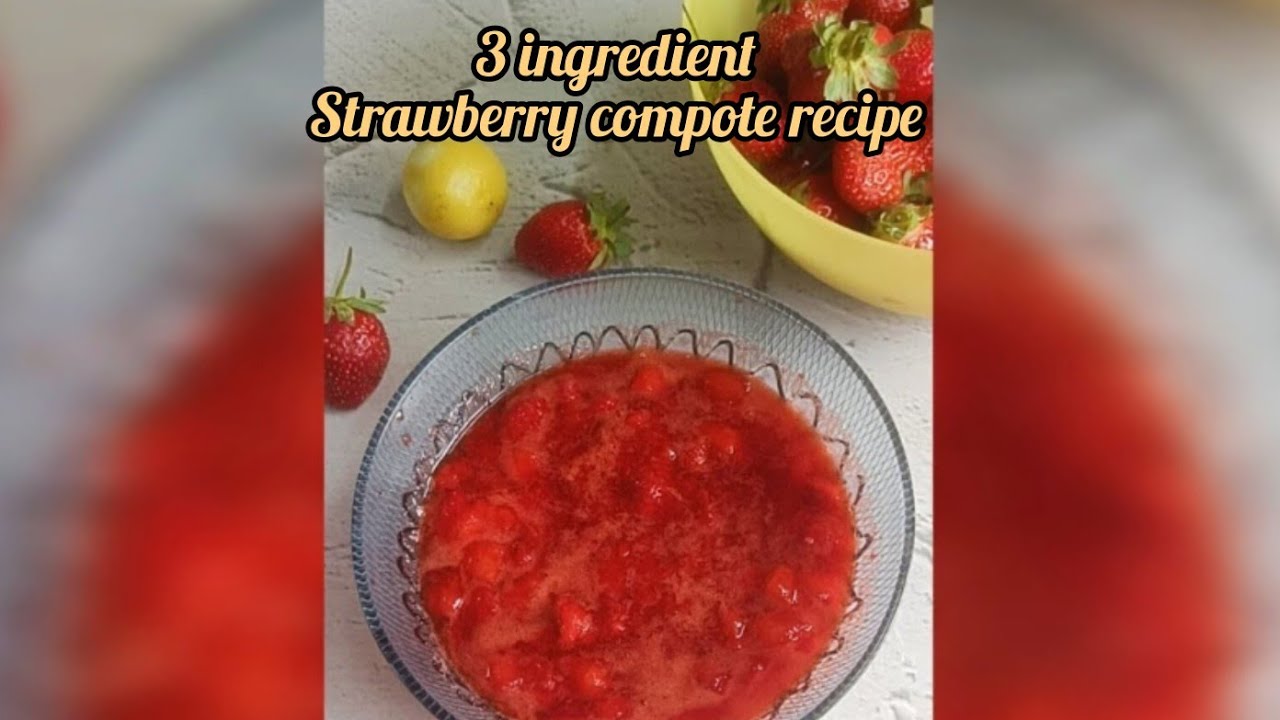 How to make strawberry compote at homeEasy and quick strawberry