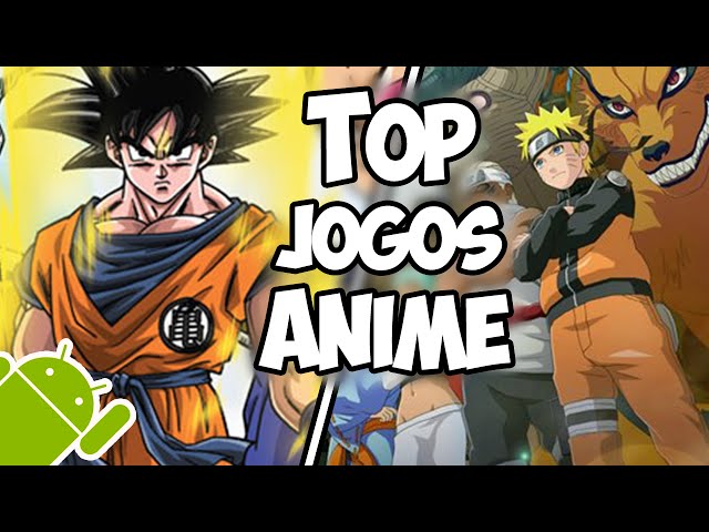 Os 10 Melhores Jogos Mobile de Anime! » Referência Nerd