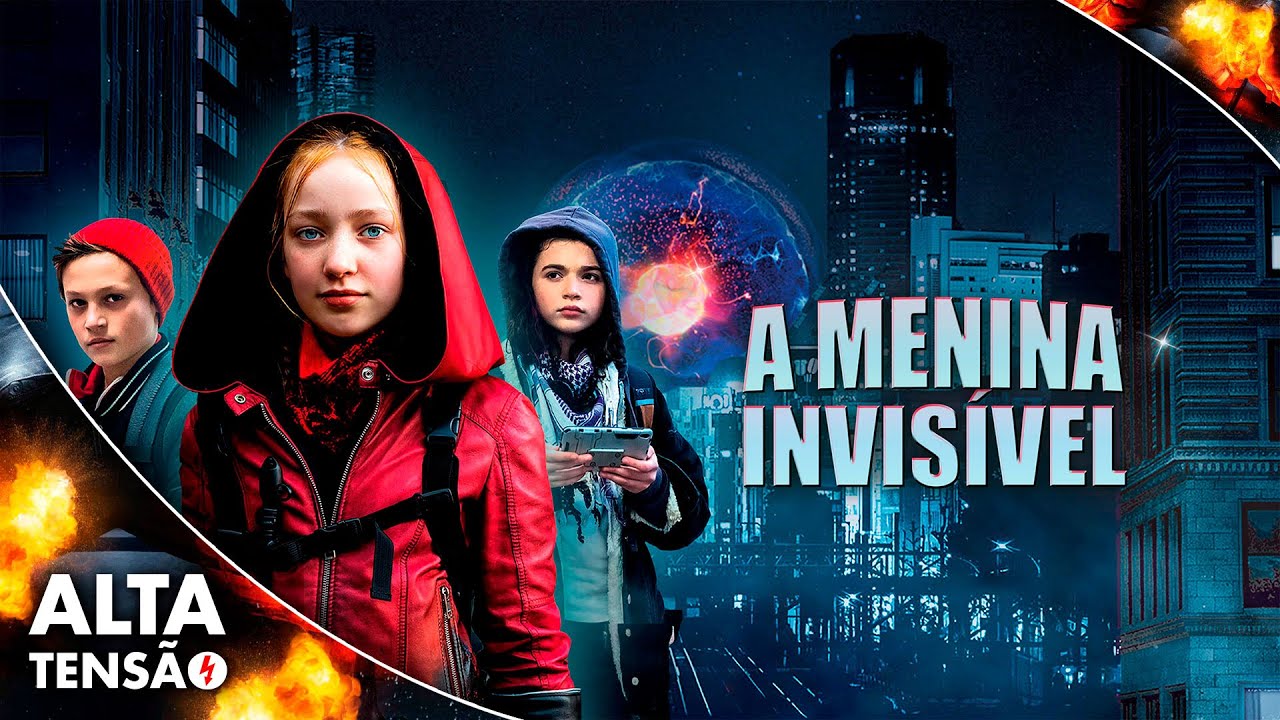 A Menina Invisível 🧨 Filme Completo Dublado 🧨 Filme de Aventura | Alta Tensão
