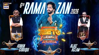 Jeeto Pakistan League  6th Ramazan  24 February 2026  Fahad Mustafa  Ary Digital