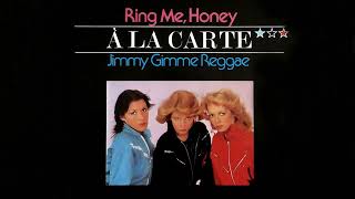 À La Carte – Ring Me, Honey 1980 DISCO