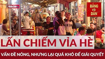 Thiết lập trật tự vỉa hè: Tìm lời giải cho bài toán khó | Đảng với Dân
