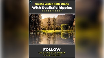 How to Create Water Reflections With Realistic Ripples - Photoshop Tutorial