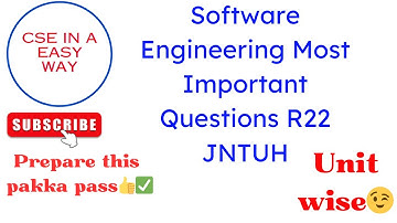 Software Engineering Most Important Questions Unit Wise R22  || SE Important Questions JNTUH R22