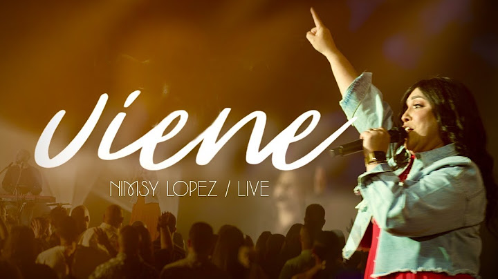 NIMSY LOPEZ | VIENE (Video Oficial en Vivo)