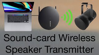 Audio Pro Business: How To Use A Transmitter For Wireless speakers As A Sound Card