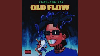 Old Flow (Fast)