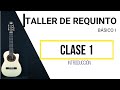 Taller de REQUINTO- Clase 1 / Clases de Requinto Gratis /CURSO COMPLETO