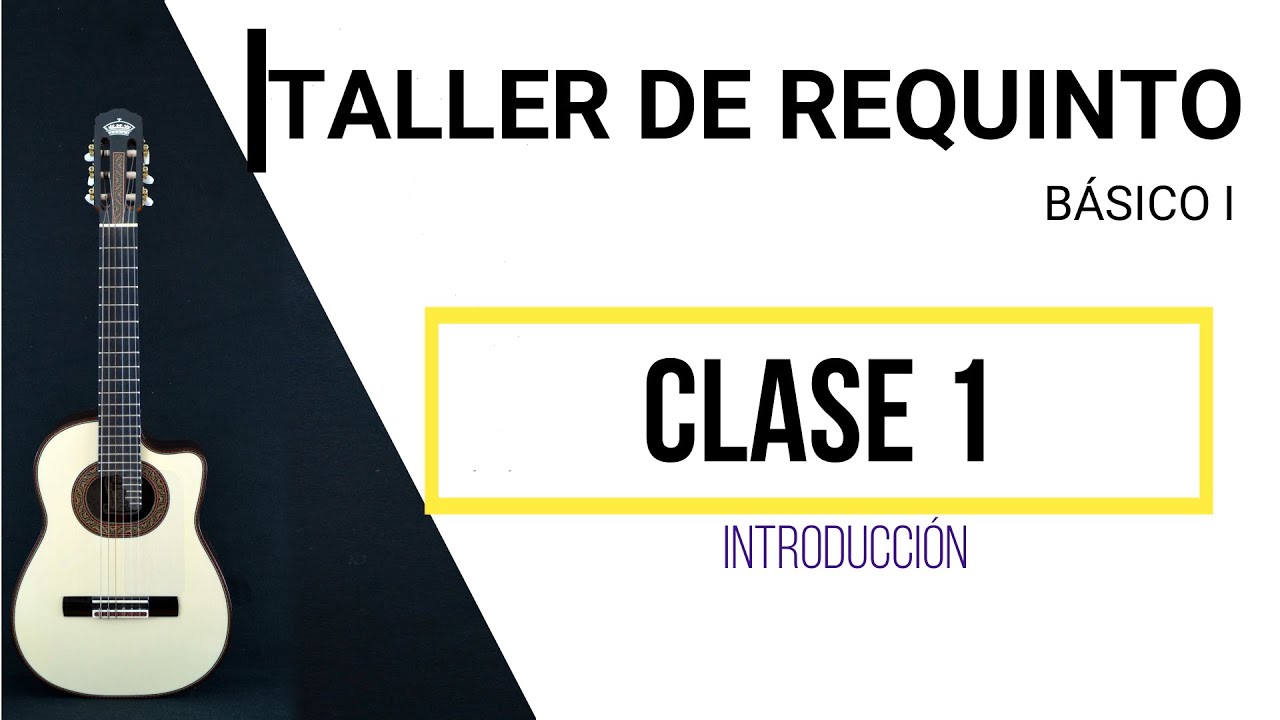 🔴Taller de REQUINTO- Clase 1 / Clases de Requinto Gratis /CURSO COMPLETO