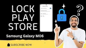 How to Lock Play Store on Samsung Galaxy M06 – Easy Step by Step Guide!