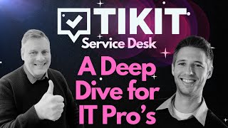 Tikit Service Desk A Deep Dive for IT Pro's screenshot 4