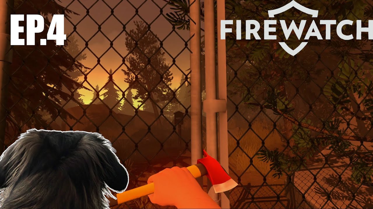 Пора разобраться с этим бардаком | Firewatch, эпизод 4