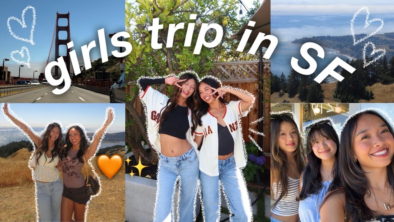 GIRLS TRIP IN SF 𑣲⋆