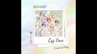 Download Lagu [Magi • 歌ってみた] Crz Love (Full Ver.) MP3