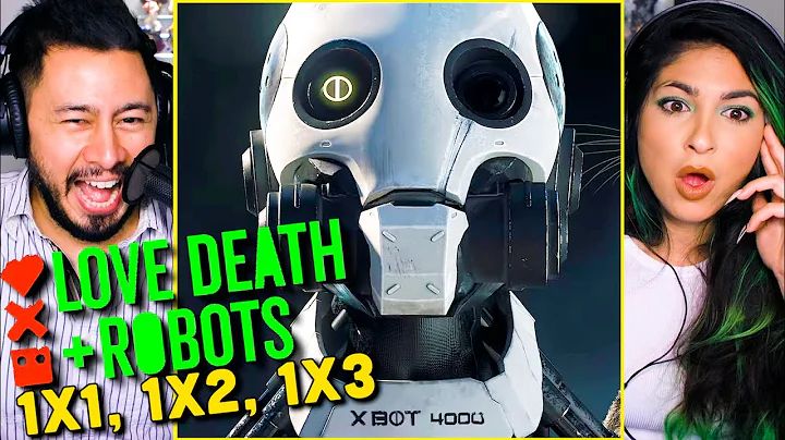 LOVE DEATH + ROBOTS Vol 1 Eps 1-3 Reaction! - DayDayNews