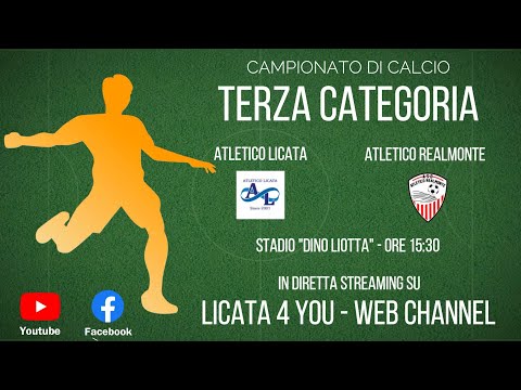 ⚽️ LIVE Atletico Licata-Atletico Realmonte /  1° giornata del campionato di Terza Categoria
