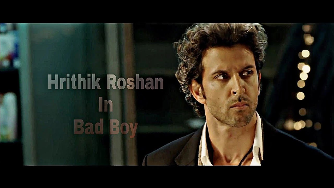 Bad Boy song Hrithik Roshan version