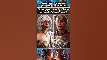 When Cleric of Tyr confronts an impostor | Baldur