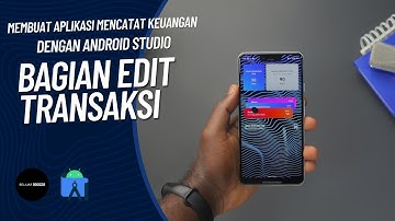 membuat aplikasi mencatat keuangan dengan android studio bagian edit transaksi