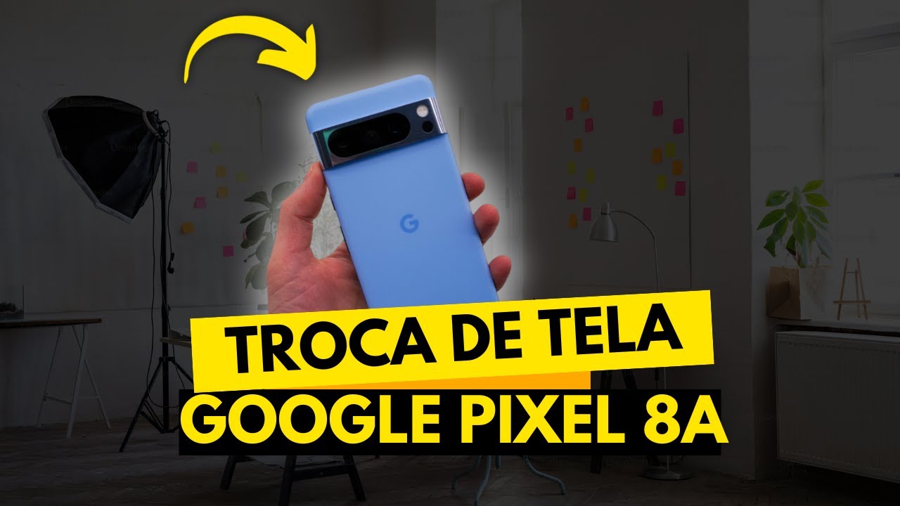 Troca de Tela do Google Pixel 8a: Vale a Pena o Conserto?