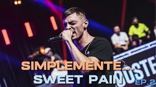 SIMPLEMENTE... SWEET PAIN EP.2