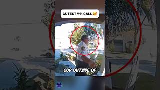 CUTEST 911 CALL 🥰 #cops #police #cute