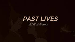 sapientdream - Past Lives [Remix]
