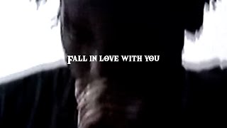 FALL IN LOVE WITH YOU (VISUALIZER)