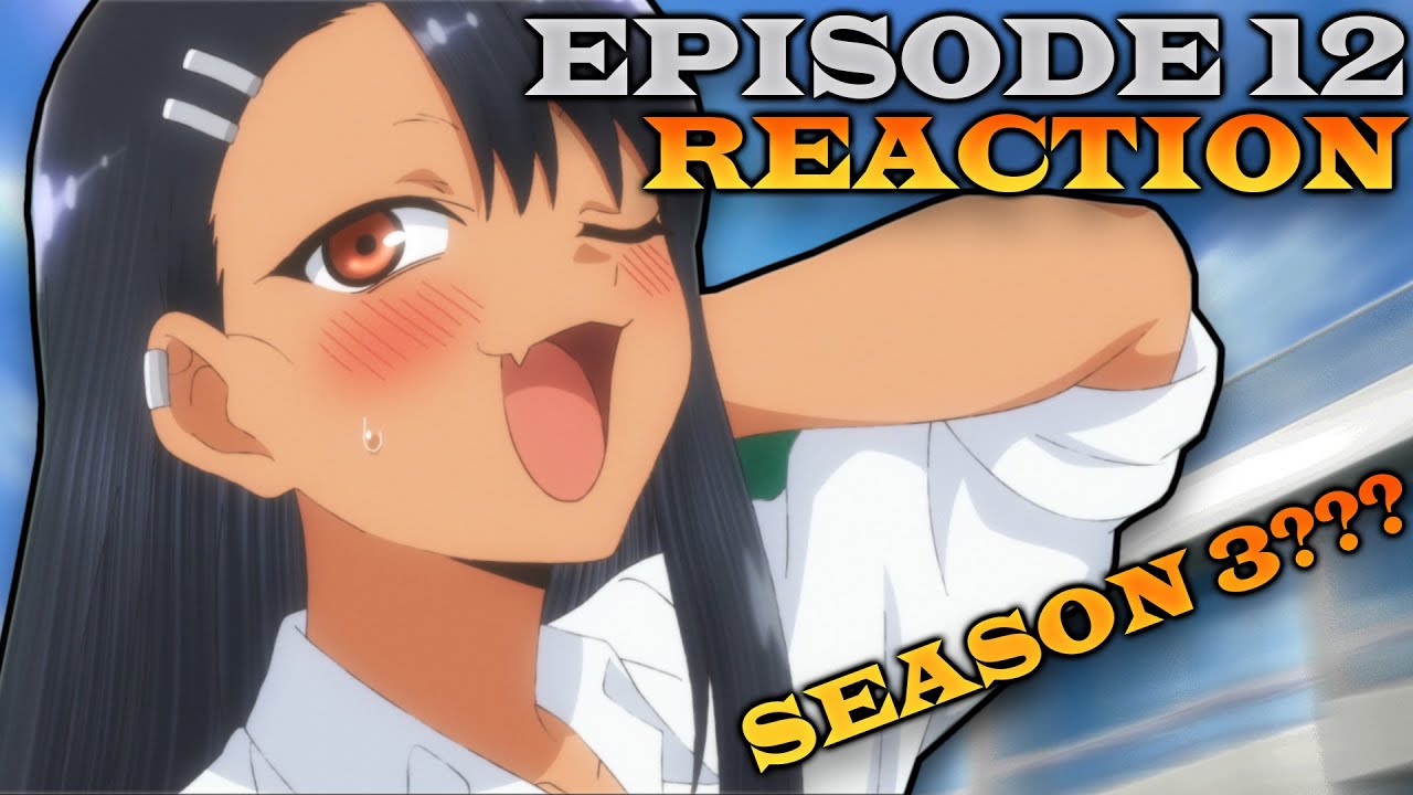 2nd 'Don't Mess with Me, Miss Nagatoro' Season Anime Previews 12th Episode