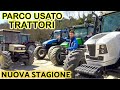 PARCO USATO TRATTORI: UNA NUOVA STAGIONE!!