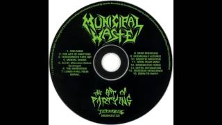 Municipal Waste - 1 Pre game - 2 The Art Of Partying