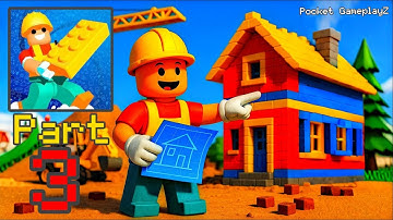 Toy City: Block Building 3D - Gameplay Walkthrough Part 3 - Build Homes Communities (iOS, Android)