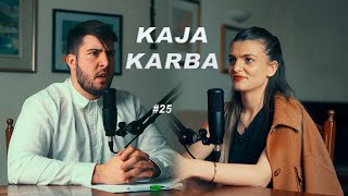 KAJA KARBA / INTERVJU #25