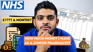 HOW MUCH MONEY I MAKE AS A JUNIOR PHARMACIST IN THE UK | 2022 - 2023 NHS PAY SCALE
